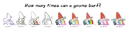 S1e1 versions of gnomes barfing