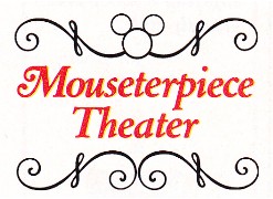 Mouseterpiece Theater