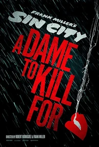 Sin City:A Dame to Kill For