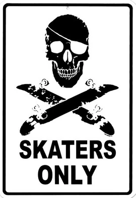 Skaters Only