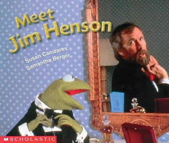 Meet Jim Henson (Scholastic)