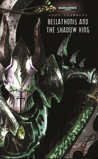 Bellathonis and The Shadow King