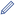 Blue pencil