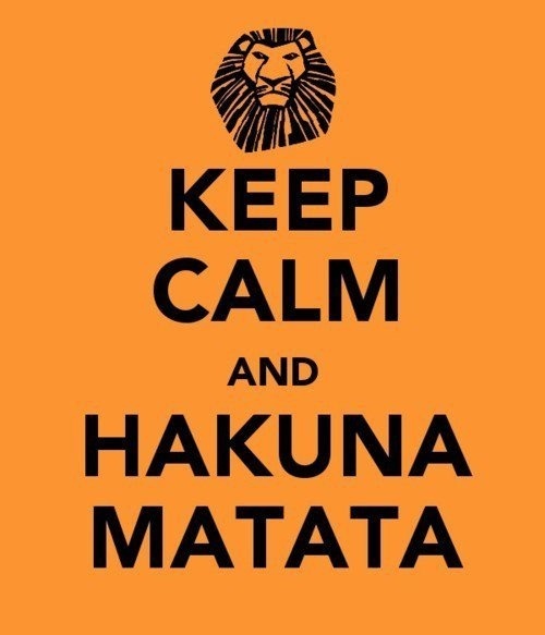 Keep_Calm_and_Hakuna_Matata.jpg