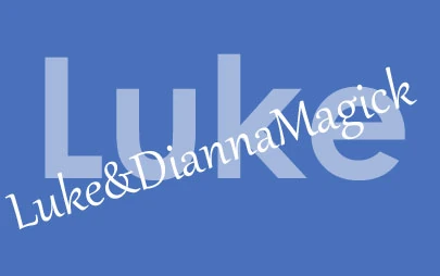 Luke Luke&DiannaMagick
