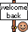 Welcomeback.gif