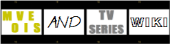 Movies & Television series Wiki