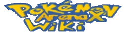 Pokemon Arena X Wiki