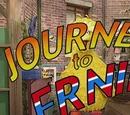 Journey to Ernie