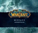 World of Warcraft: Mosaic