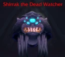 Shirrak the Dead Watcher