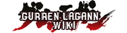 Tengen Toppa Gurren Lagann Wiki