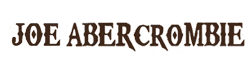 Joe Abercrombie Wiki