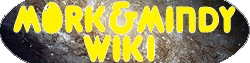 Mork and Mindy Wiki