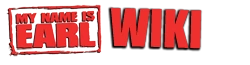 My Name Is Earl Wiki