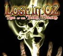 Lost in Oz: Rise of the Dark Wizard