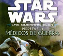 MedStar I: Médicos de Guerra