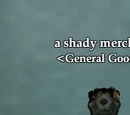 A shady merchant