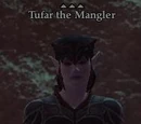 Tufar the Mangler