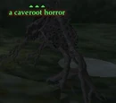A caveroot horror