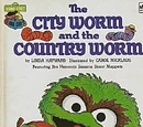 The City Worm and the Country Worm