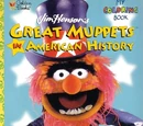 Great Muppets in American History
