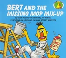 Bert and the Missing Mop Mix-Up