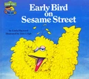 Early Bird on Sesame Street