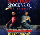Spock vs. Q: The Sequel