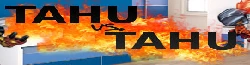 Tahu vs. Tahu 