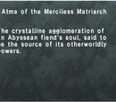 Atma of the Merciless Matriarch
