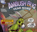 Ambush Bug: Year None Vol 1 3