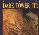 The Dark Tower III: The Waste Lands