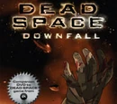 Dead Space: Downfall