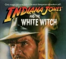 Indiana Jones and the White Witch