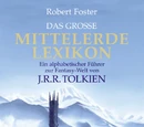 Das große Mittelerde-Lexikon