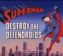 Superman 1988 TV Series Episode: Destroy the Defendroids/The Adoption