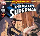 Flashpoint: Project Superman Vol 1 3