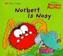 Norbert Is Nosy