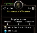 Ceremonial Chausses