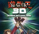 Yu-Gi-Oh! 3D Bonds Beyond Time