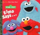 Elmo Says...