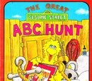 The Great Sesame Street ABC Hunt