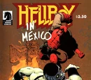 Hellboy in Mexico Vol 1 1