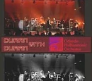 Duran Duran with Orlando Philharmonic Orchestra