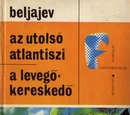 Az utolsó atlantiszi - A levegőkereskedő