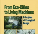 From Eco Cities to Living Machines