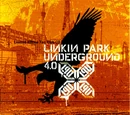 Underground v4.0:Linkin Park