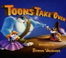 Toons Take Over