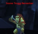 Stone Trogg Berserker